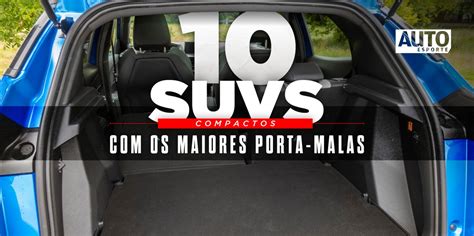 Conhe A Os Suvs Compactos Os Maiores Porta Malas Da Categoria