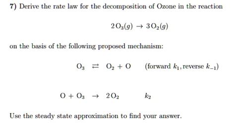 Derive The Rate Law For The Decomposition Of Ozone In The Reaction 203