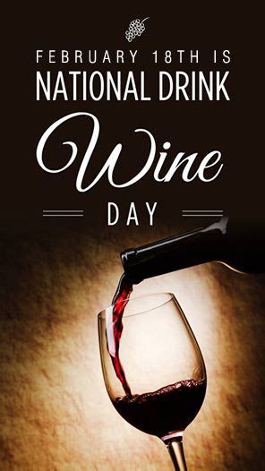 February 18th is National Drink Wine Day! | Wine drinks, National drink ...