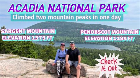 Acadia National Park Summit Of Penobscot And Sargent Peaks July 2022