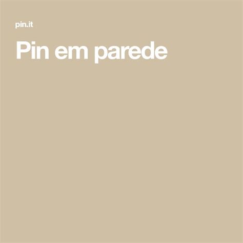 Pin Em Parede