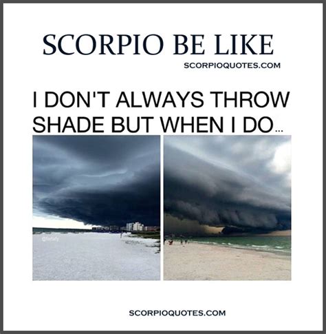 Scorpio Be Like Memes Part 2 Scorpio Quotes