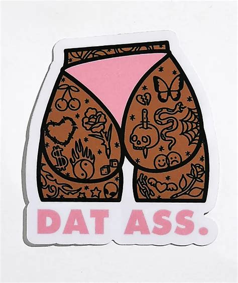 Stickie Bandits Dat Ass Tats Sticker