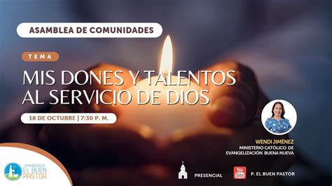 AdC Mis dones y talentos al servicio de Dios Wendi Jiménez YouTube