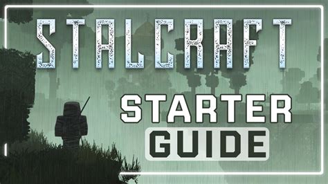 The Complete Stalcraft Beginners Guide Youtube