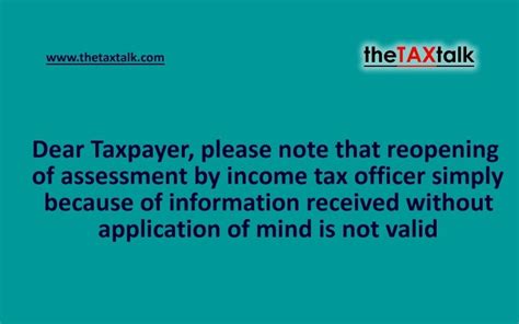 Dear Taxpayer Please Note That Reopening Of Assessment By Income Tax