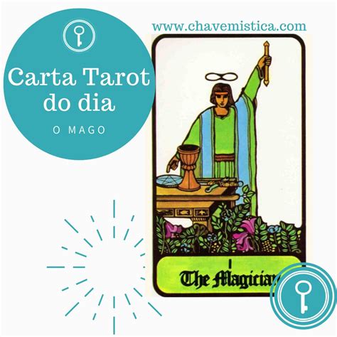 Carta tarot do dia o mago Insta Chave Baú Místico