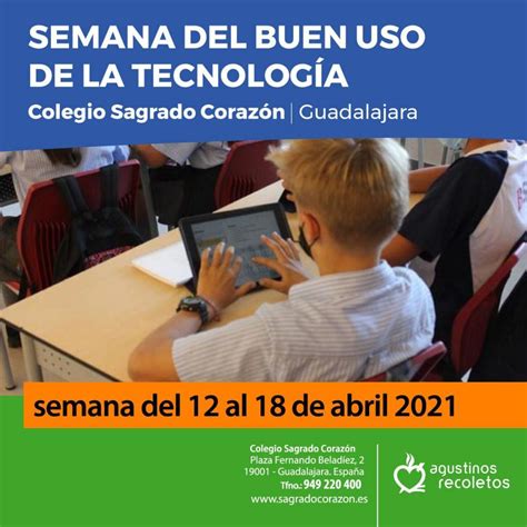 Semana Del Buen Uso De La Tecnolog A En El Colegio Sagrado Coraz N De