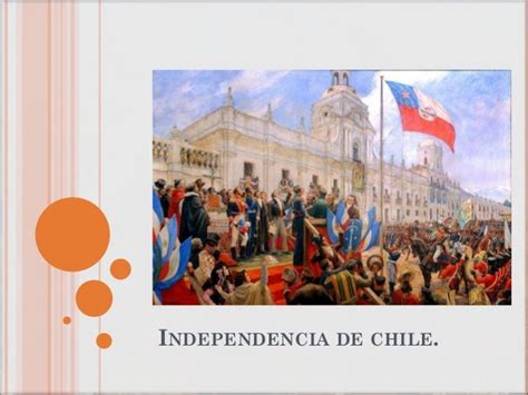 Ppt2 Independencia Chile