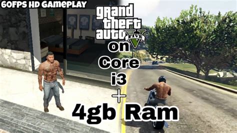 Gta Gameplay On Core I With Gb Ram Low End Pc Youtube