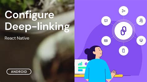 Configure Deep Linking In React Native Android Apps YouTube