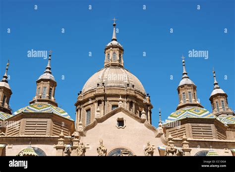 Basilica Cathedral Of Our Lady Of The Pillar In Zaragoza Spain Stock