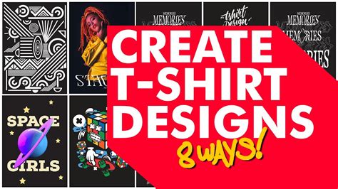 Ways To Create T Shirt Designs Youtube