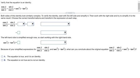 Solved Verify That The Equation Is An Identity Tan X Chegg