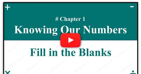 Fill Ups Class 6 Maths Chapter 1 Knowing Our Numbers