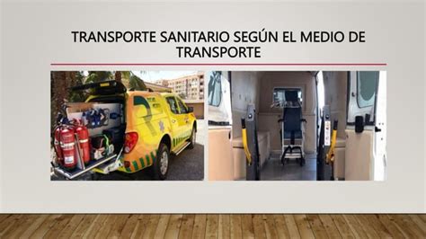 Unidad Tipos De Transporte Sanitario Pptx