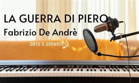 Le Note Di La Guerra Di Piero Fabrizio De Andr Pianoschool