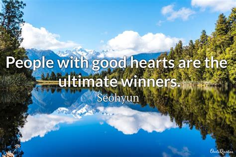 30 Good Hearted Person Quotes