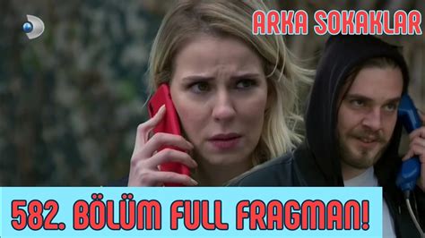 Arka Sokaklar 582 Bölüm Full Fragmanları 15 Sezon 26 Bölüm Al