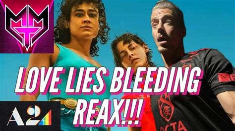 Love Lies Bleeding Reaction Youtube