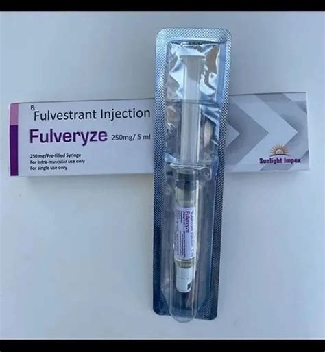 Fulveryze 250mg Injection Fulvestrant 250mg Sunlight Impex Private