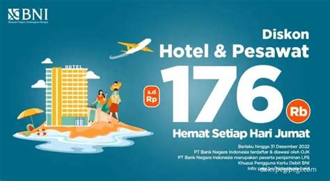 Promo Kartu Debit Bni Diskon Hotel And Pesawat Hingga Rp 176000 Di Pegipegi