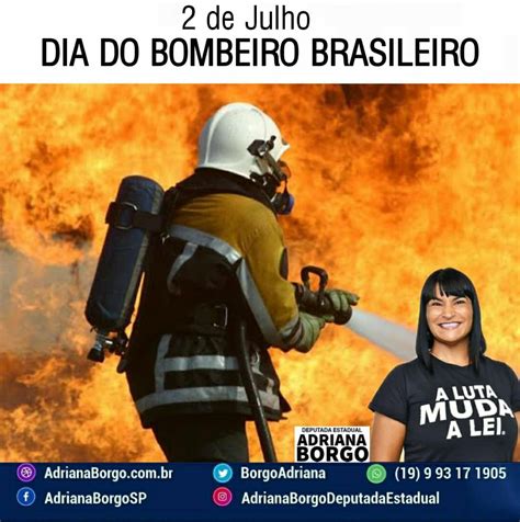 Dia Do Bombeiro Brasileiro Adriana Borgo Website Oficial