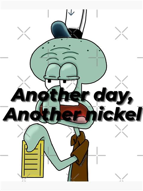 Another Day Another Nickel Sticker By Artistkhg Redbubble