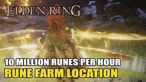 Elden Ring Easy Rune Farm Location Guide Million Runes Per Hour