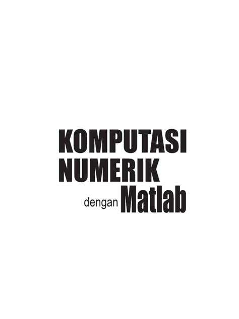 Komputasi Numerik Matlab PDF | PDF