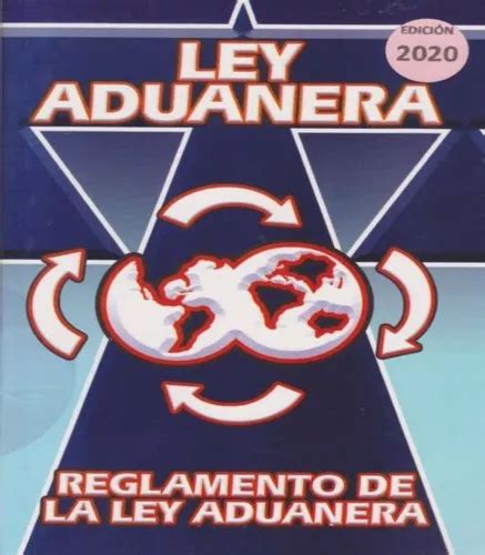 2023 Ley Aduanera Y Leyes Complementarias Meses Sin Intereses