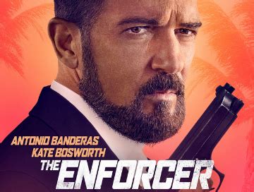 Action Thriller Mit Antonio Banderas Und Kate Bosworth The Enforcer