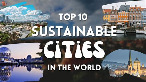 Explore Of The World S Most Sustainable Cities Youtube