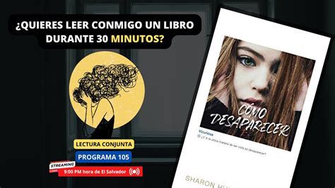 Lectura Conjunta Del Libro C Mo Desaparecer De Sharon Huss Roat