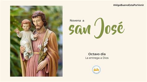 Novena a San José Octavo Día YouTube