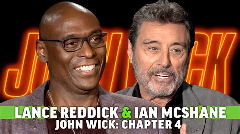 John Wick Chapter 4s Lance Reddick And Ian Mcshane On Their Roles In