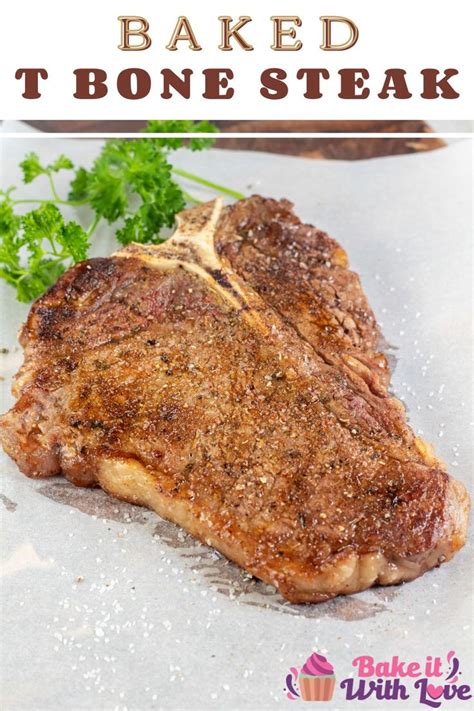 This Baked T Bone Steak Is Liberally Seasoned With My Homemade Steak Seasoning And Seared On A