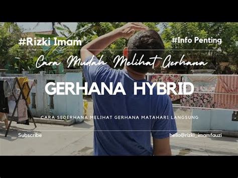 CARA MELIHAT GERHANA MATAHARI TANPA TEROPONG DAN ALAT KHUSUS YouTube