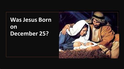 Was Jesus Born On December 25 Youtube