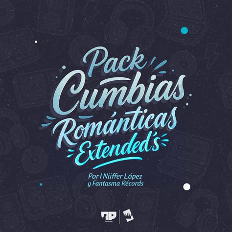 ply - Pack Cumbias Románticas Extended's (Gratis y Sin Sellos) Pack