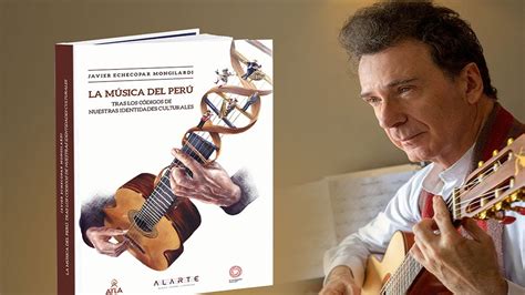 Javier Echecopar presenta La música del Perú en libro de gran valor