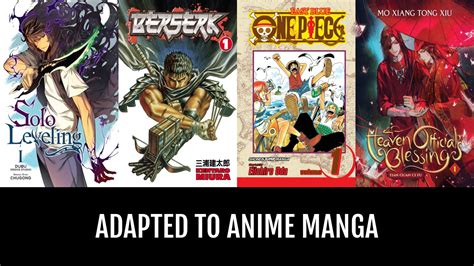 Adapted to Anime Manga | Anime-Planet