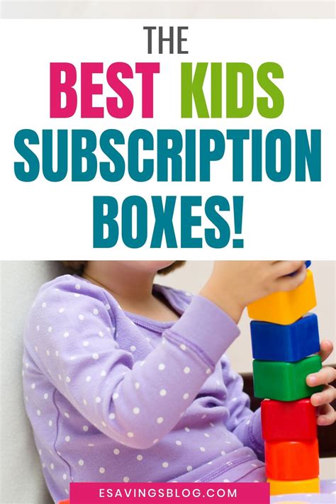 The Best Subscription Boxes for Kids - Esavingsblog