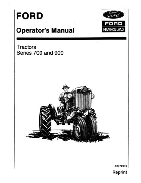 Ford 700 740 900 950 And 960 Tractor Manual Farm Manuals Fast