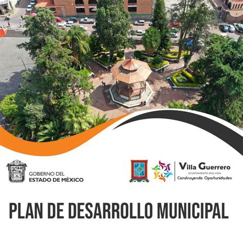 Plan De Desarrollo Municipal Ayuntamiento De Villa Guerrero