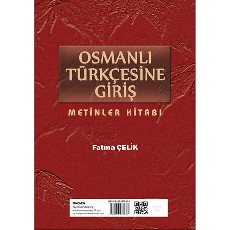 Osmanlı Türkçesine Giriş Metinler Kitabı