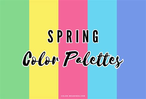 Reveling In The Delicate Beauty Of Spring Colors Color Meanings