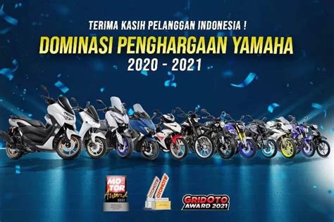 Raih 10 Penghargaan Yamaha Kembali Unggul Di GridOto Award 2021