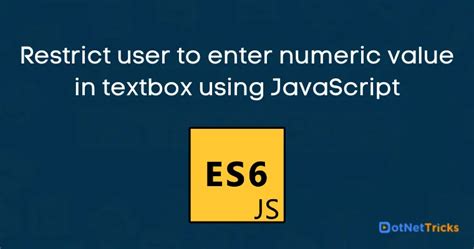 Restrict User To Enter Numeric Value In Textbox Using Javascript