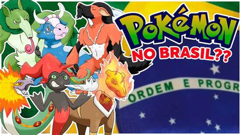 E SE POKÉMON TIVESSE UM JOGO NO BRASIL YouTube